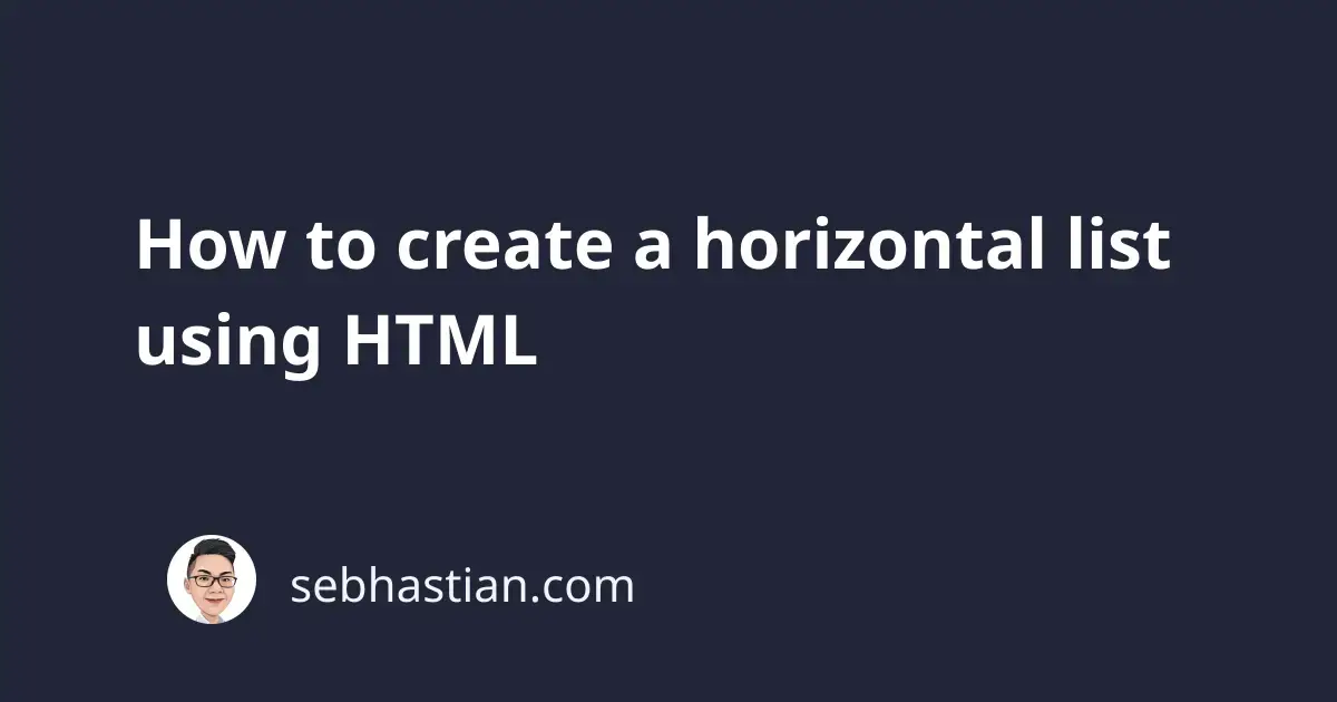 how to do horizontal list in html