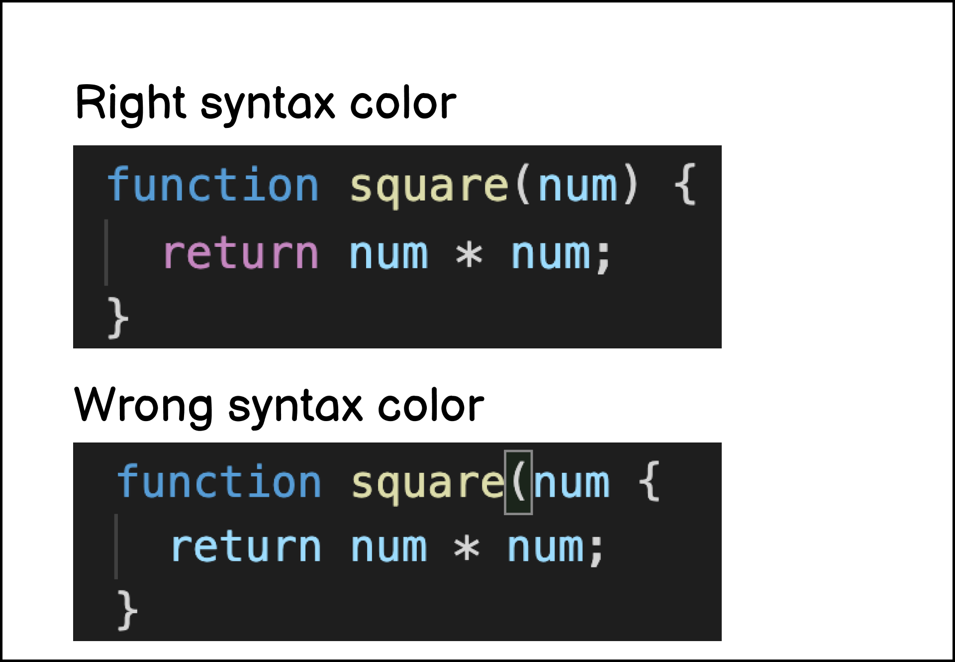 JavaScript unexpected token causes wrong syntax color in VSCode