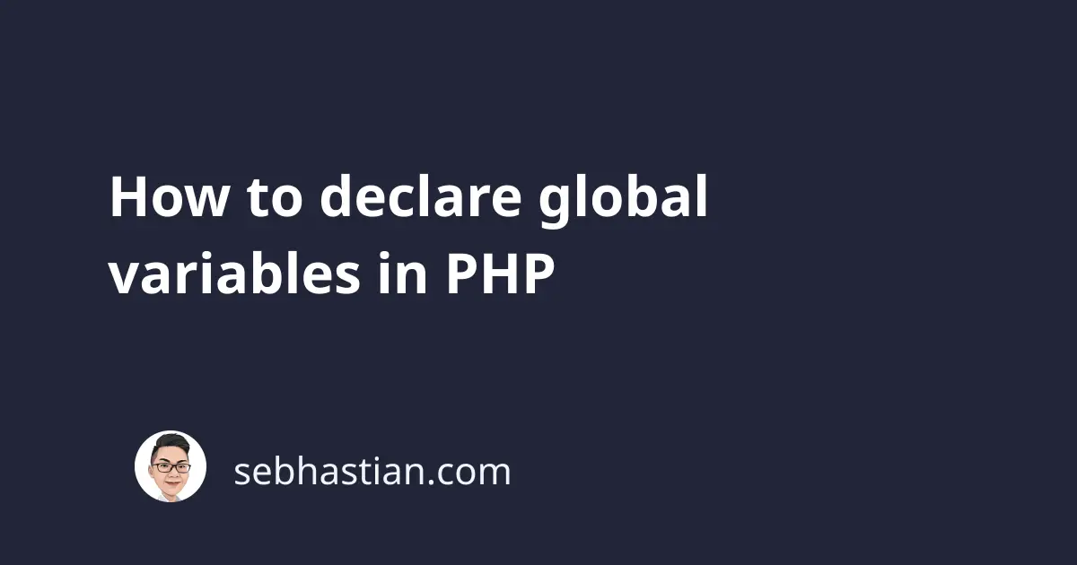 php assign global variable in function