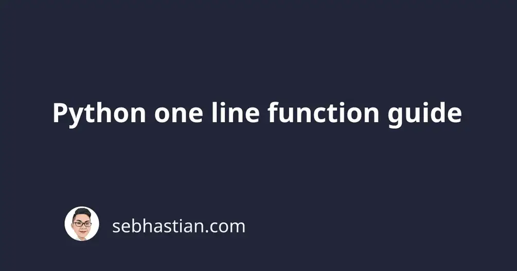 Python one line function guide | sebhastian