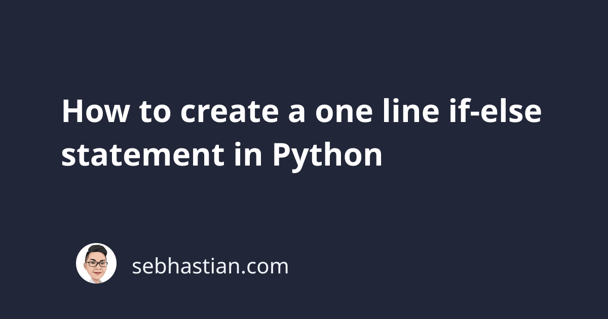 python single line assignment if
