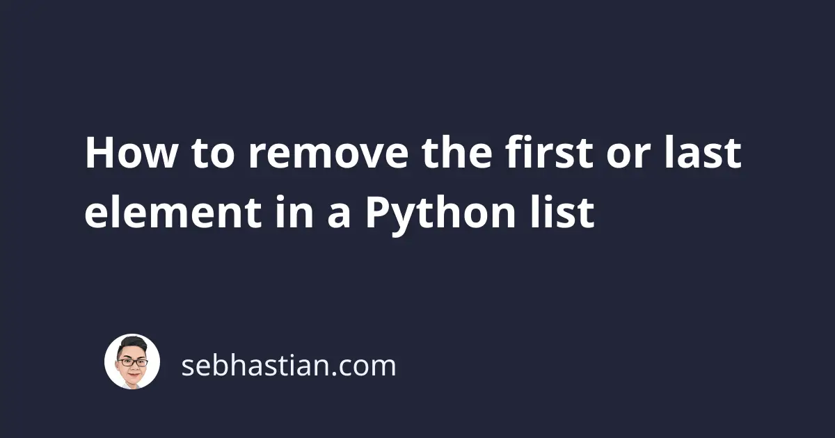 print first and last element of list python